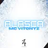 MC VITONYZ - Alasca - Single